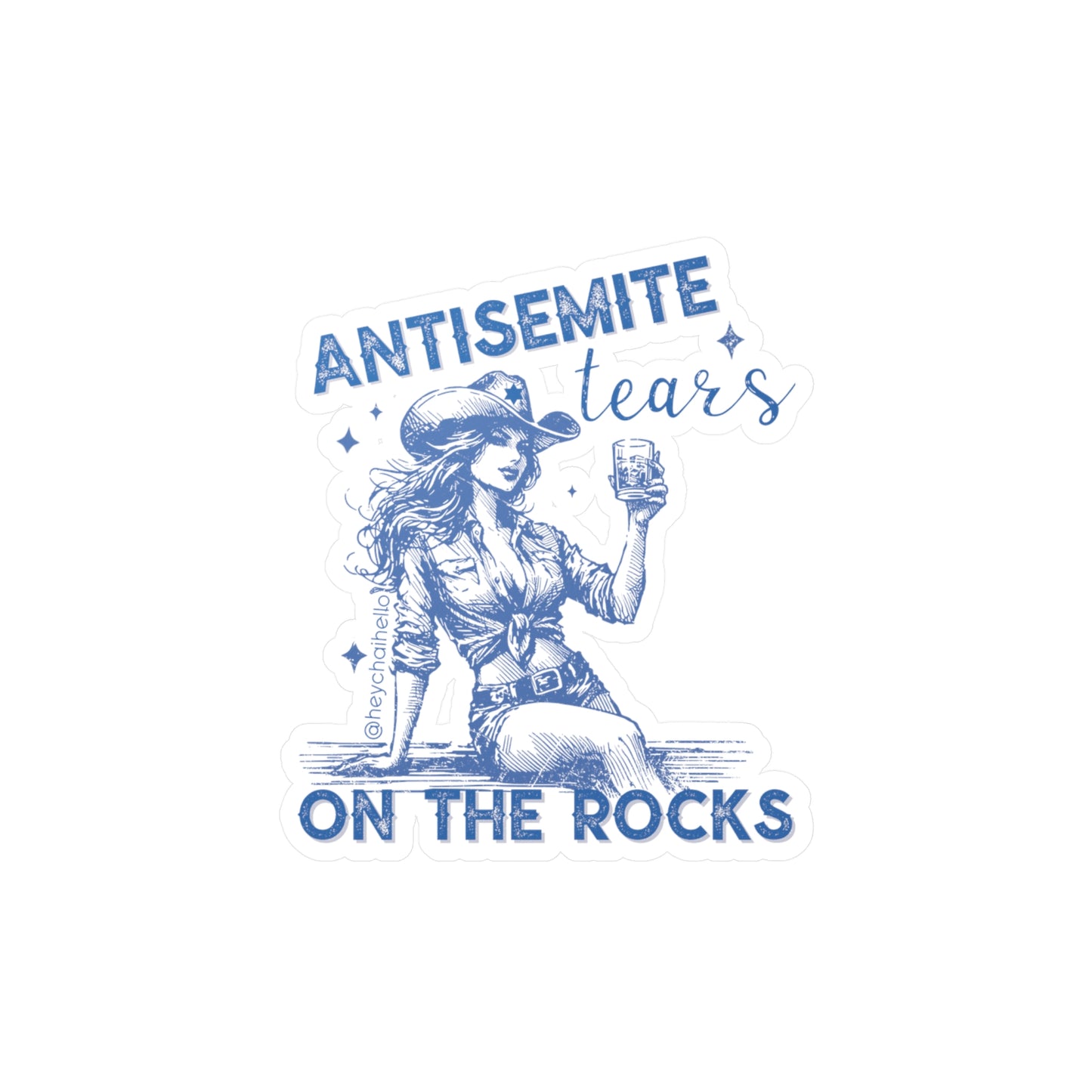 Antisemite Tears on the Rocks Sticker