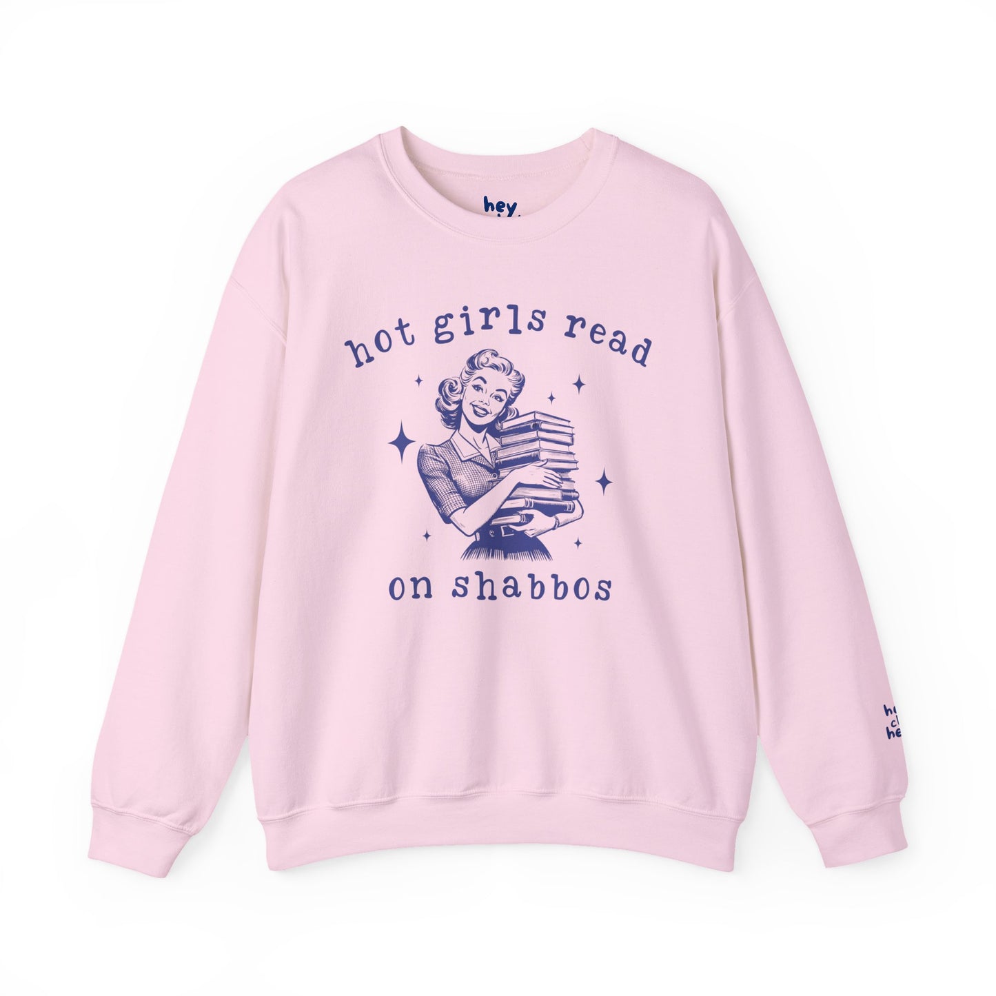 Hot Girls Read on Shabbos Crewneck Sweatshirt