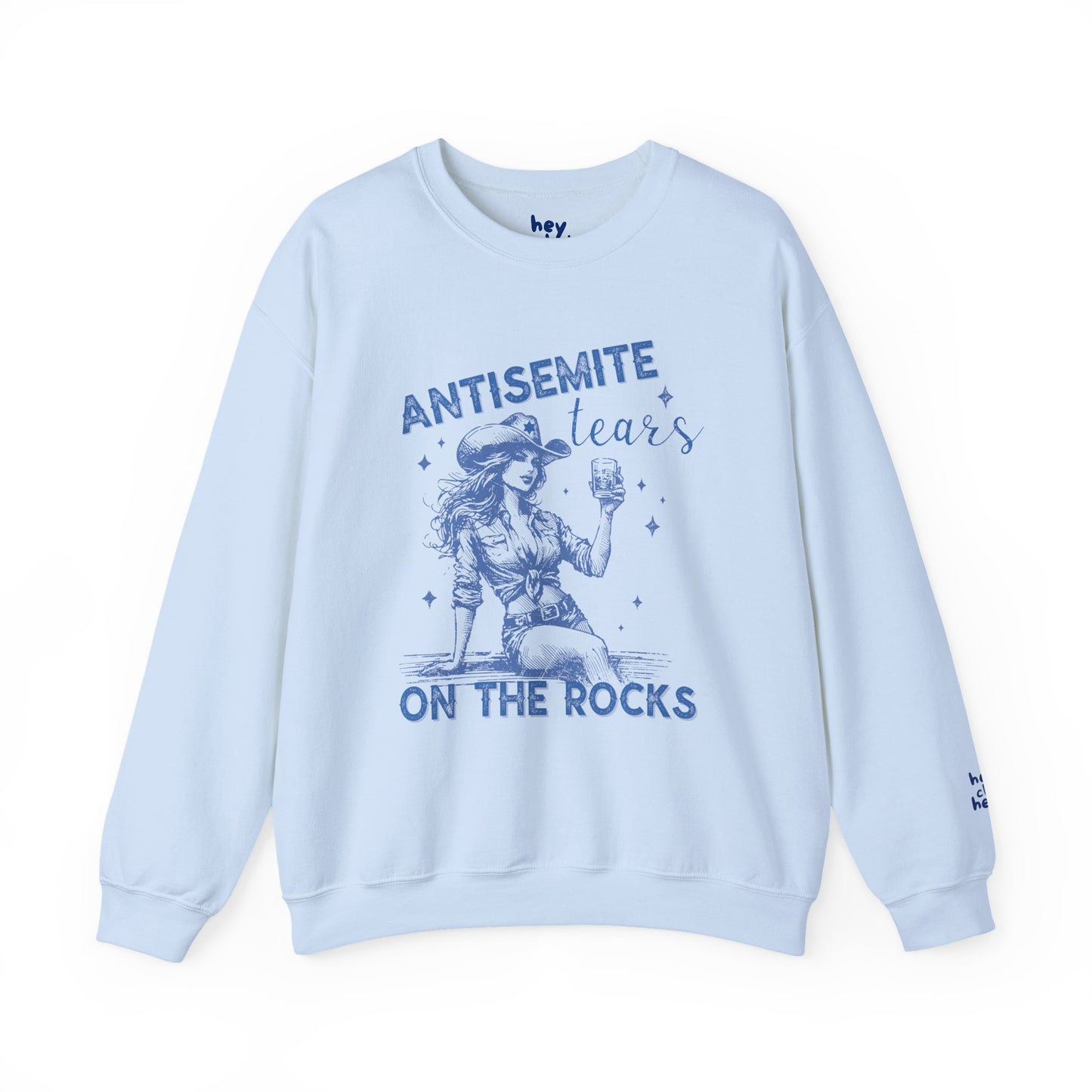 Antisemite Tears on the Rocks Crewneck Sweatshirt