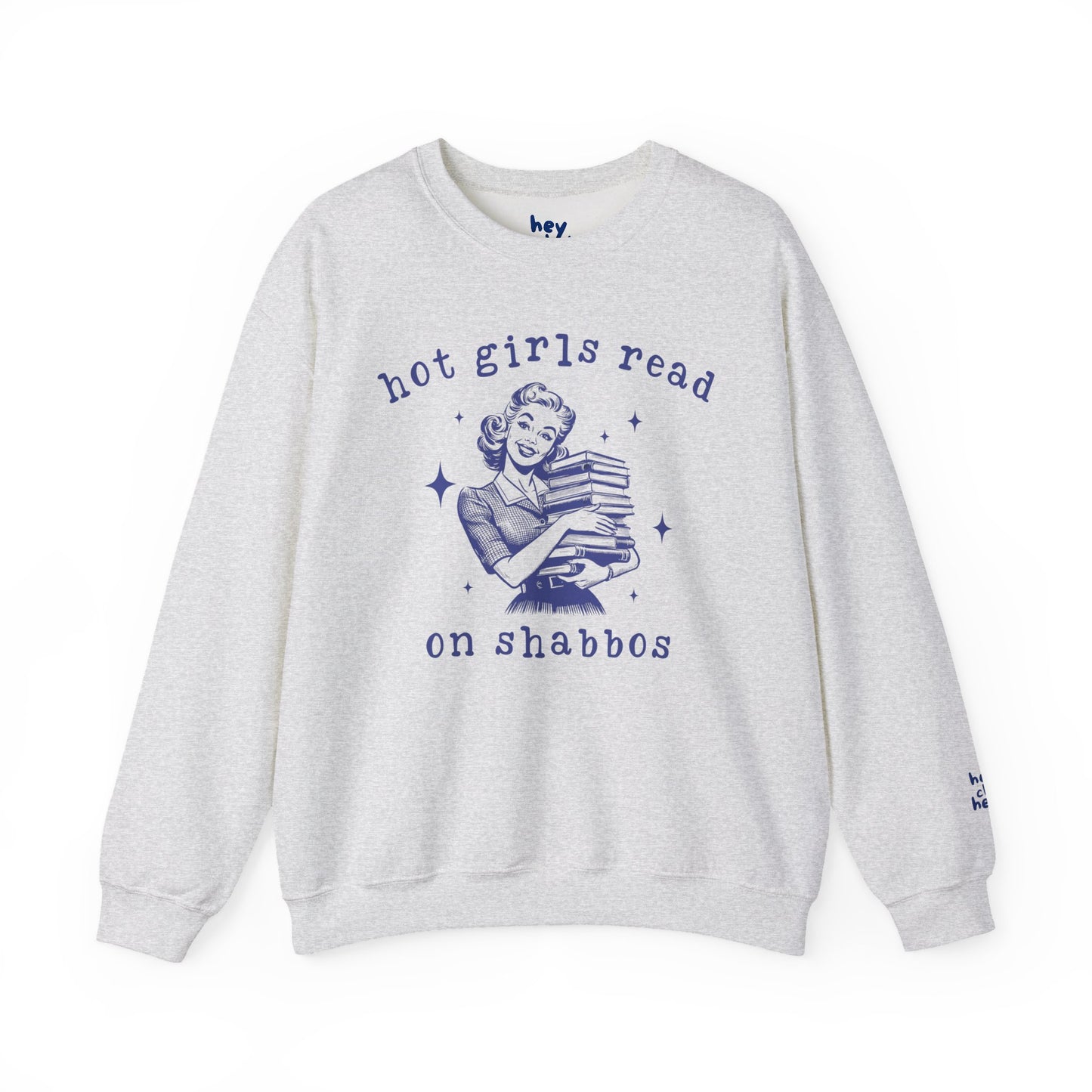 Hot Girls Read on Shabbos Crewneck Sweatshirt