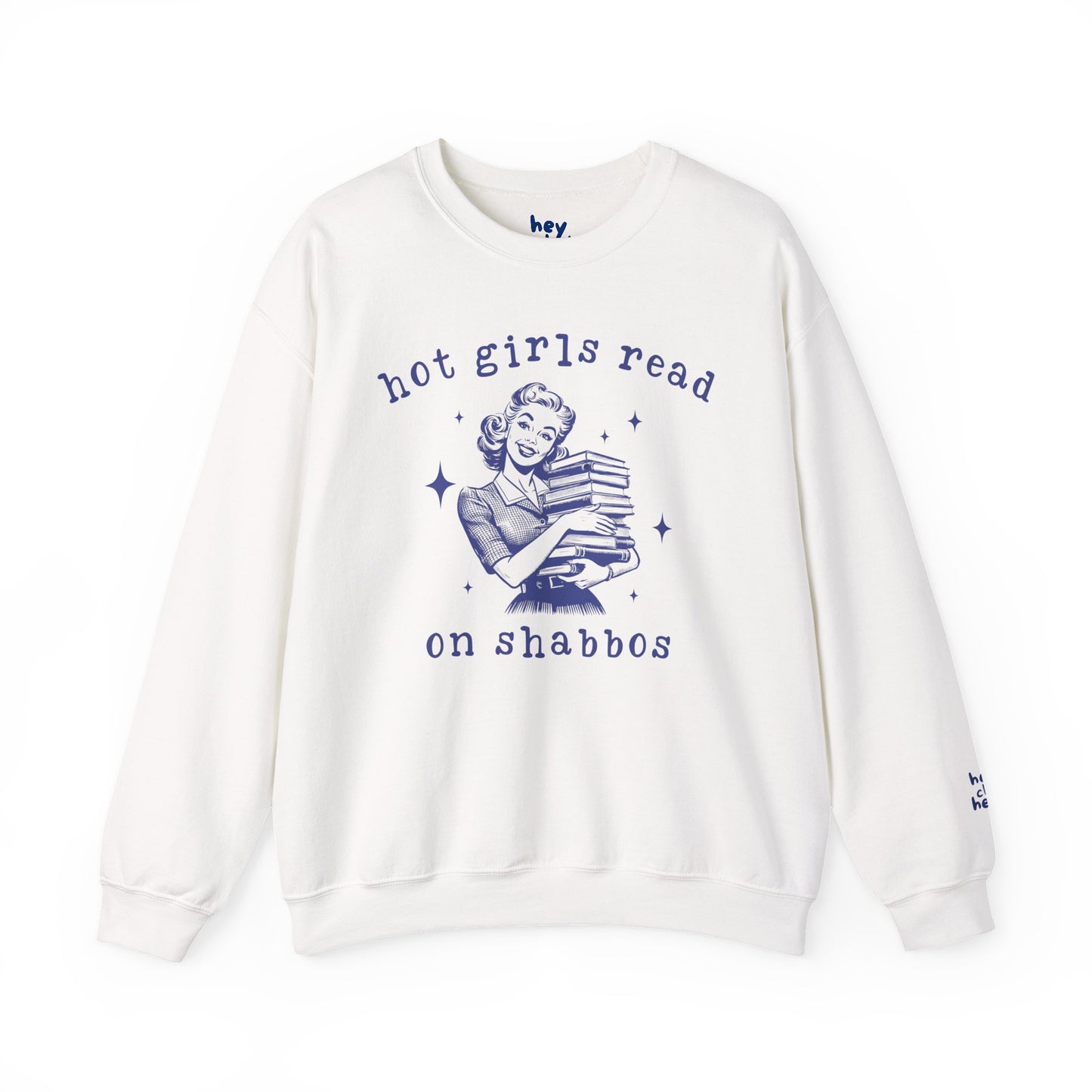 Hot Girls Read on Shabbos Crewneck Sweatshirt