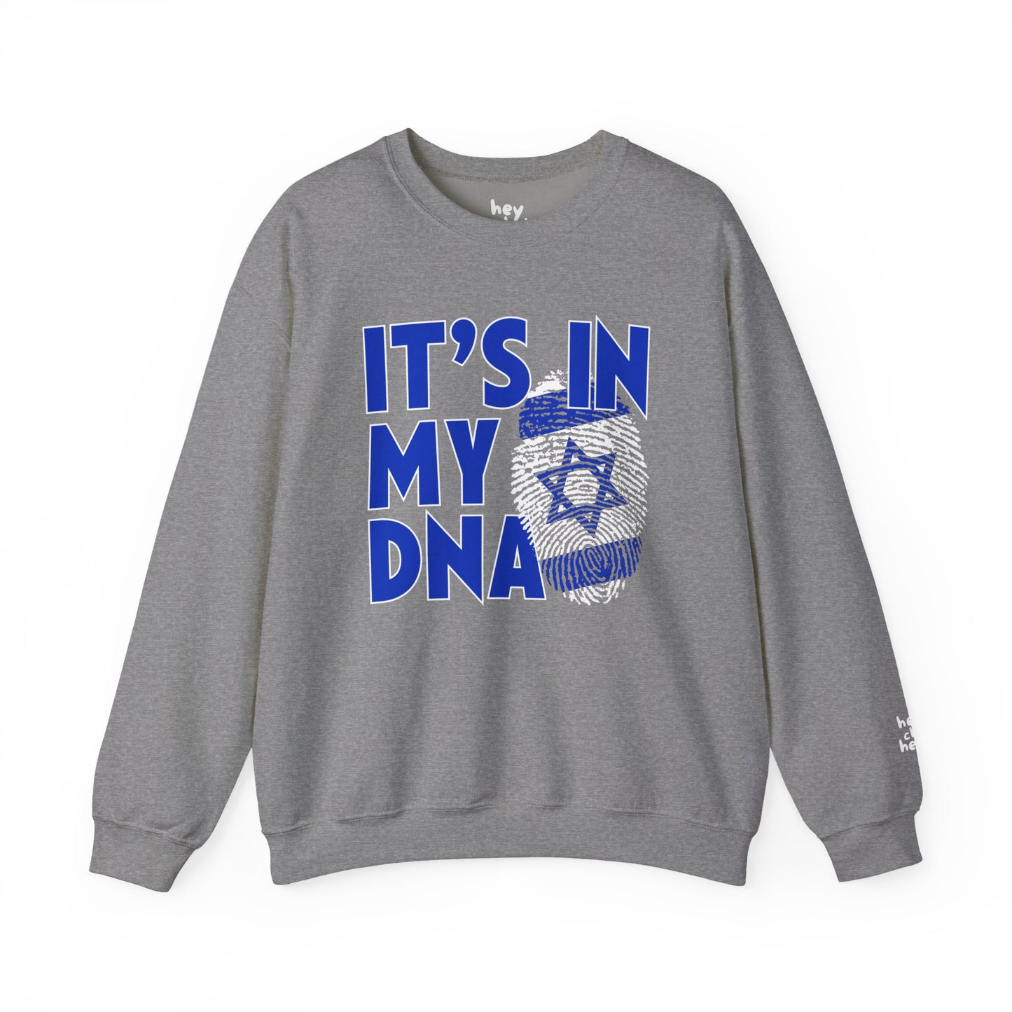 It's In My DNA Crewneck Sweatshirt