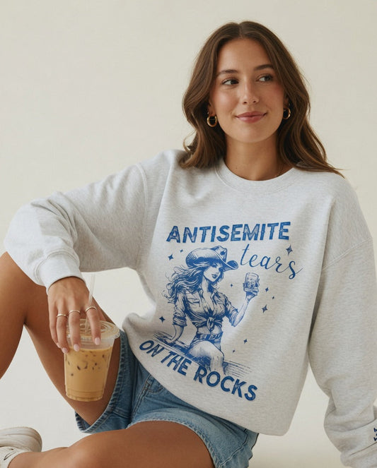 Antisemite Tears on the Rocks Crewneck Sweatshirt